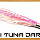 Mini Tuna Dart - Tormenter Ocean Fishing Gear Apparel Boating SPF Surfing Watersports